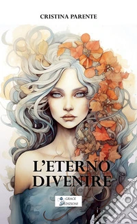 L'eterno divenire libro