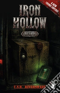 Iron Hollow. Atto I