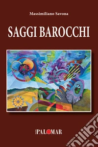 Saggi barocchi libro