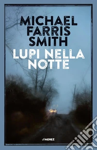 Lupi nella notte