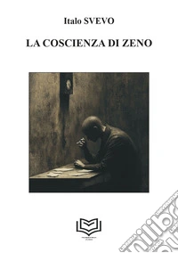 La coscienza di Zeno. Nuova ediz. libro