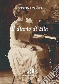 Il diario di Ella libro