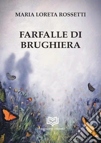 Farfalle di brughiera libro