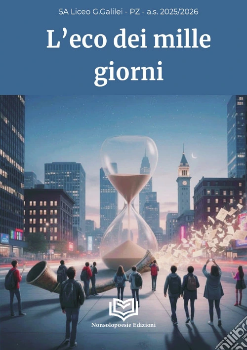 L'eco dei mille giorni