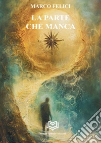 La parte che manca libro