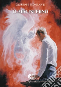 Il mio Inferno libro
