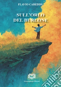 Sull'orlo del burlone