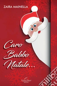 Caro Babbo Natale... libro