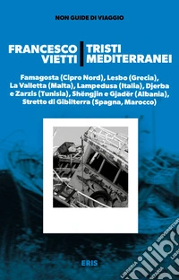 Tristi Mediterranei libro