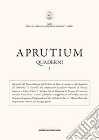 Aprutium. Quaderni. Vol. 1 libro