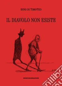 Il diavolo non esiste