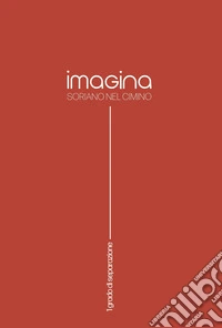 Imagina Soriano nel Cimino libro