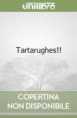 Tartarughes!! libro