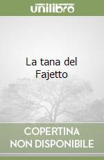 La tana del Fajetto libro