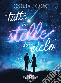 Tutte le stelle del cielo libro