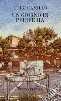 Un giorno in periferia. Nuova ediz. libro