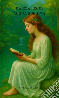 Acqua sorgiva. Nuova ediz. libro