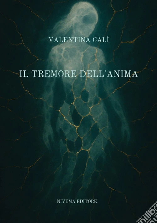 Il tremore dell'anima