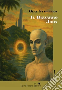 Il bizzarro John libro