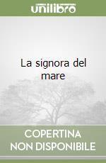 La signora del mare