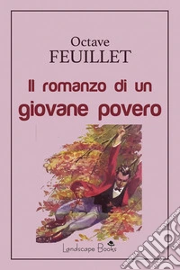 Romanzo di un giovane povero libro