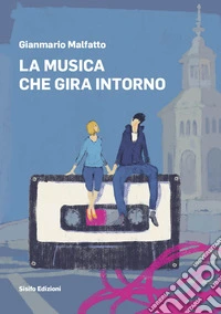 La musica che gira intorno libro