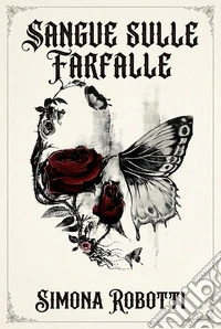 Sangue sulle farfalle libro