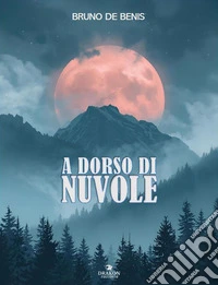 A dorso di nuvole libro