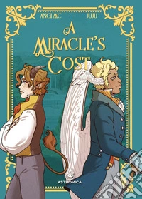 A miracle's cost libro