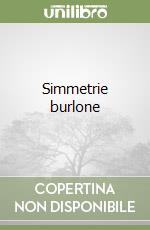 Simmetrie burlone libro