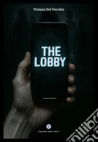 The Lobby libro