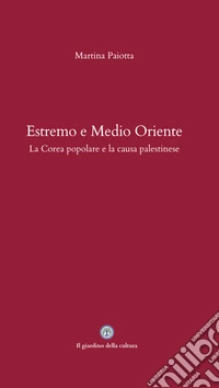 Estremo e Medio Oriente libro
