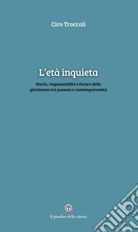 L'età inquieta