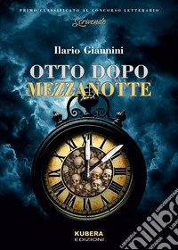 Otto dopo mezzanotte libro