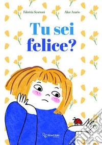 Tu sei felice? libro