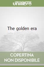 The golden era libro