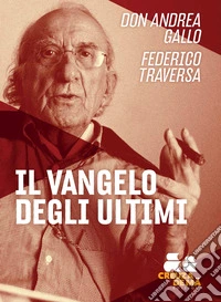 Il Vangelo degli ultimi libro