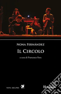 Il circolo. Ediz. multilingue libro