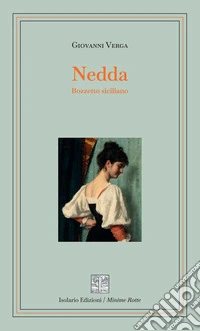 Nedda. Bozzetto siciliano. Ediz. integrale libro