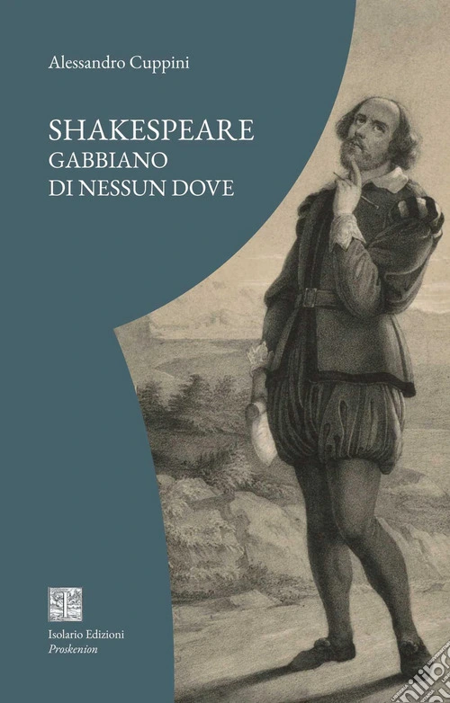 Shakespeare. Gabbiano di nessun dove