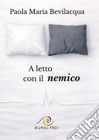 A letto con il nemico libro
