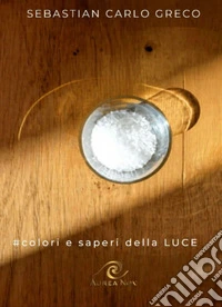 #Colori e Saperi della Luce libro