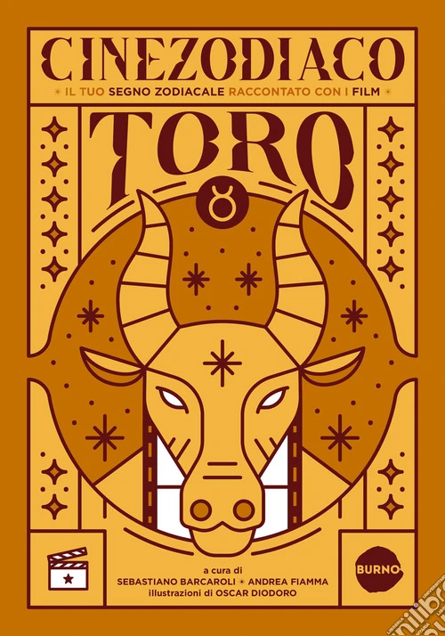 Cinezodiaco Toro. Il tuo segno zodiacale raccontato con i film