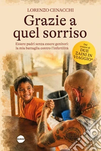 Grazie a quel sorriso libro