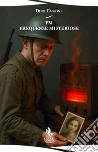 FM. Frequenze misteriose libro