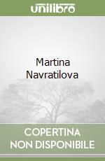 Martina Navratilova libro