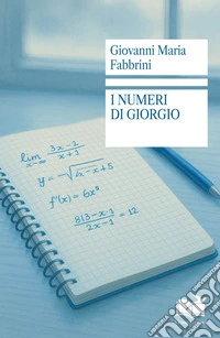 I numeri di Giorgio libro