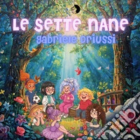 Le sette nane
