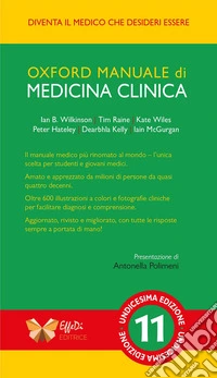 Oxford. Manuale di medicina clinica. Ediz. italiana e inglese libro