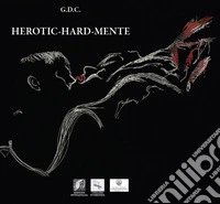 Herotic-hard-mente